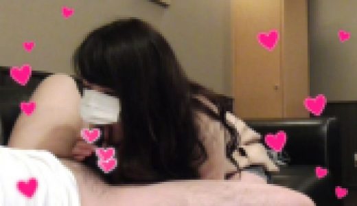 原液プチ援☆超絶ねっとりフェラ！のんちゃん1