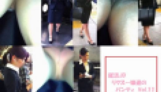 就活ＪＤ　リクスー娘達のパンティVol.11（本編顔出し）