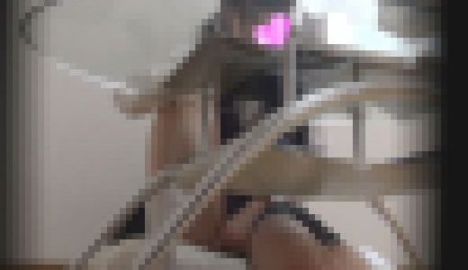 【盗】教え子オナニー 【自慰】かえで【隠し撮り】