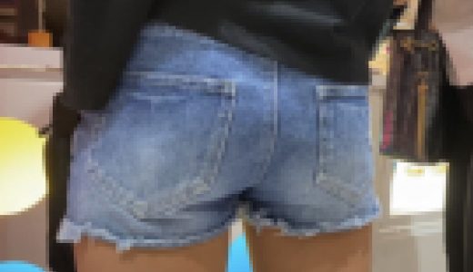 （４K） デニムショートパンツ尻接写