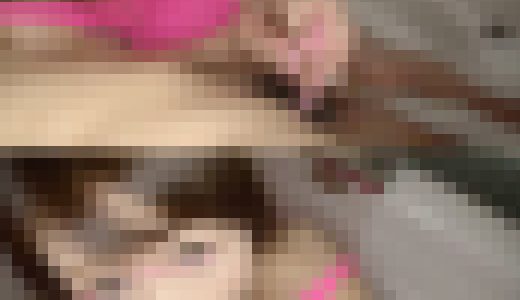 【個人撮影】?18歳?女子大一回生?萌可愛い?ピンクスク水?うぶｗフェラ