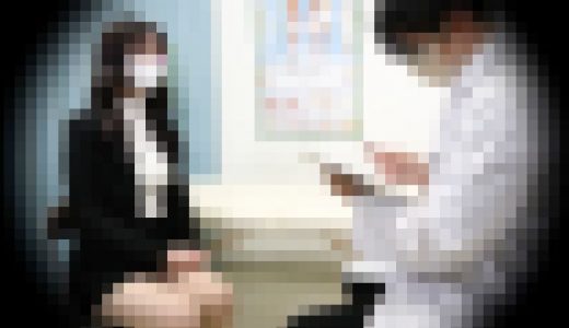 美人OL自らアナル広げパイパンマンコ丸出しでセクハラ診療/M字開脚/四つん這い【肛門外科】